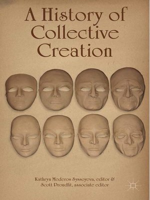 cover image of A History of Collective Creation